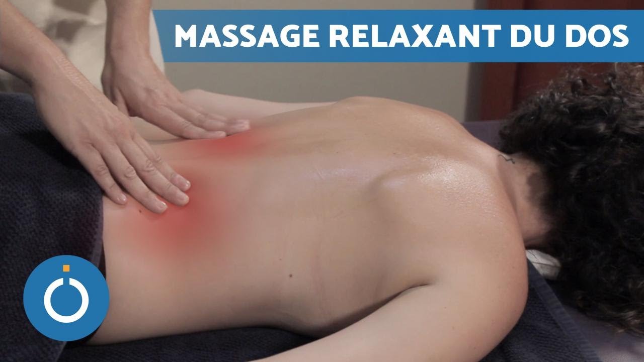 MASSAGE pour DÉTENDRE le DOS