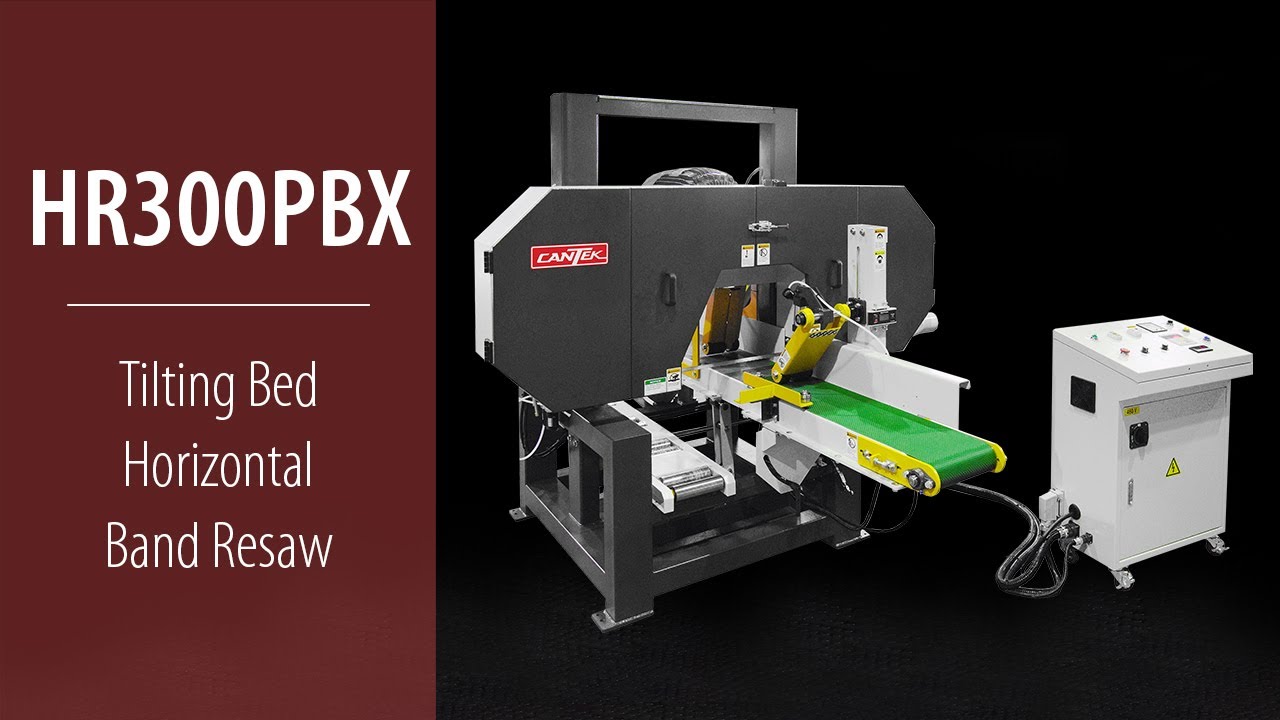 Cantek HR300PBX Tilting Bed Horizontal Band Resaw
