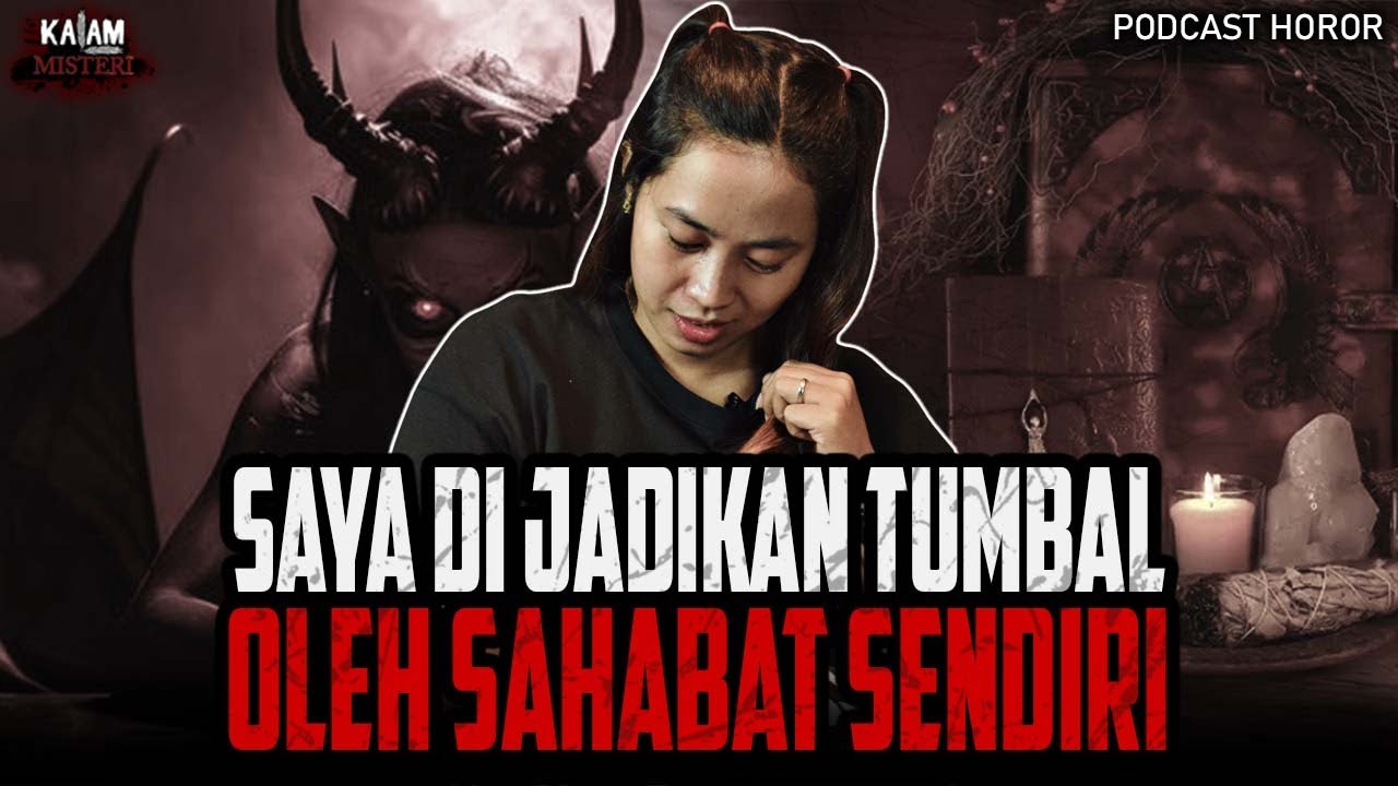 PARAH BANGET SIH INI!! OM SAYA DI GUNA-GUNA OLEH SAHABAT SENDIRI DAN SAYA DI JADIKAN TUMBAL!!!