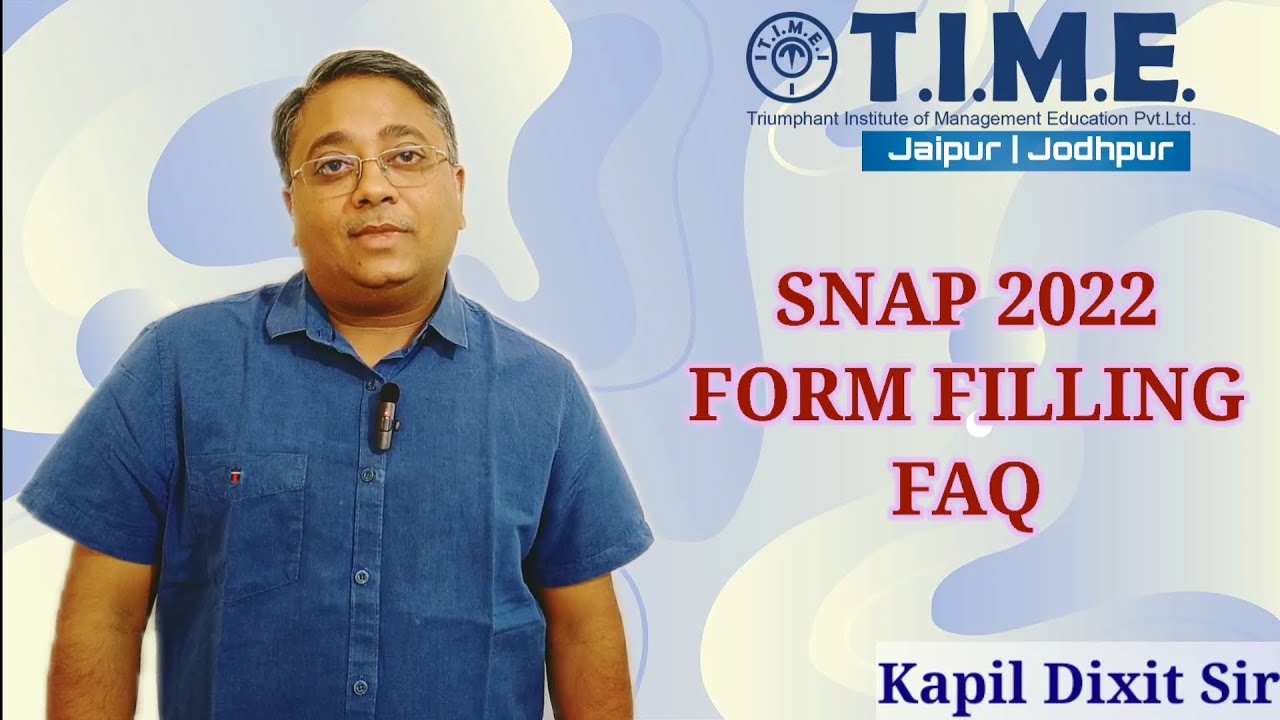 SNAP 2022 FORM FILLING FAQ