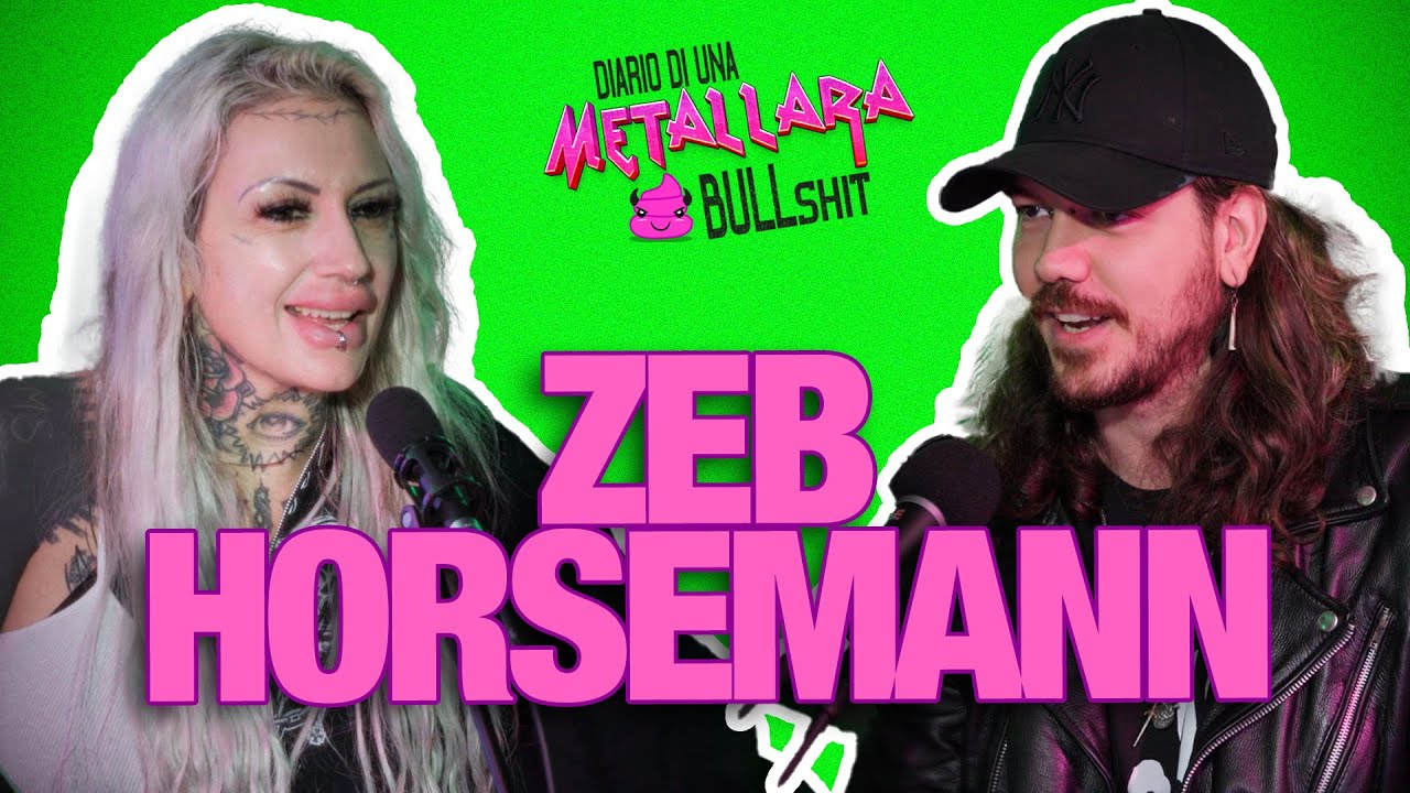 ZEB HORSEMANN | L’esuberanza, non sempre un male, relazioni tossiche e il valore della paura