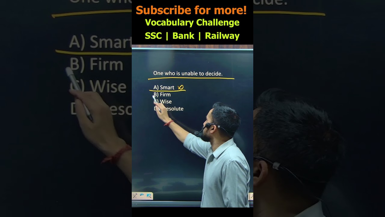 One who is unable to decide | SSC English Quiz