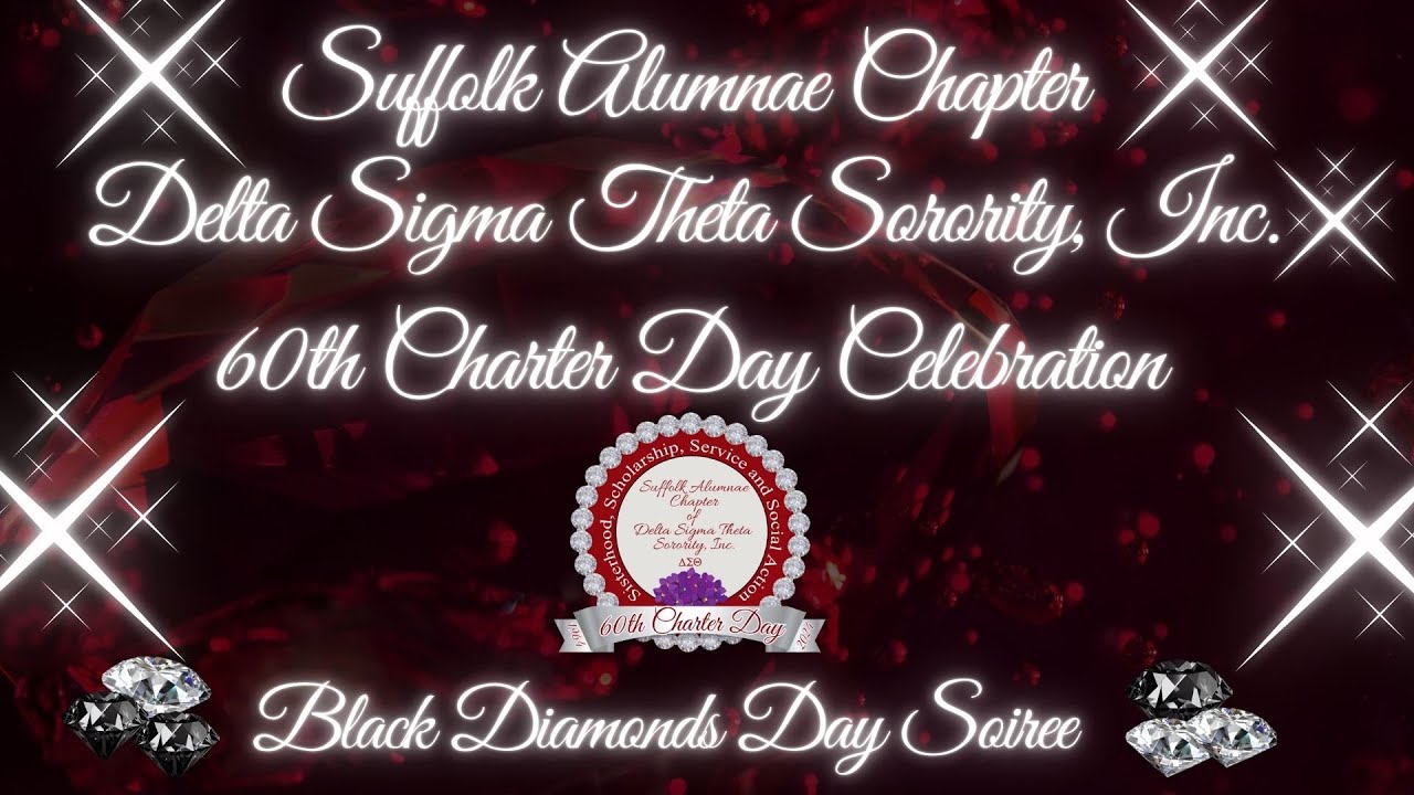 Suffolk Alumnae Chapter of Delta Sigma Theta Sorority, Inc.: 60th Charter Day Celebration