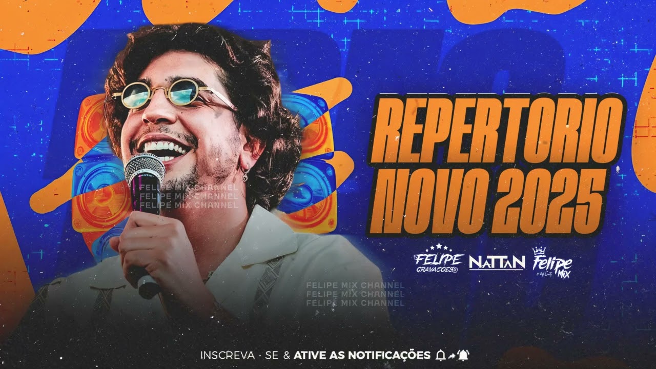 NATTAN 2025 - REPERTÓRIO NOVO MUSICAS NOVAS ATUALIZADO PRA PAREDÃO 2025