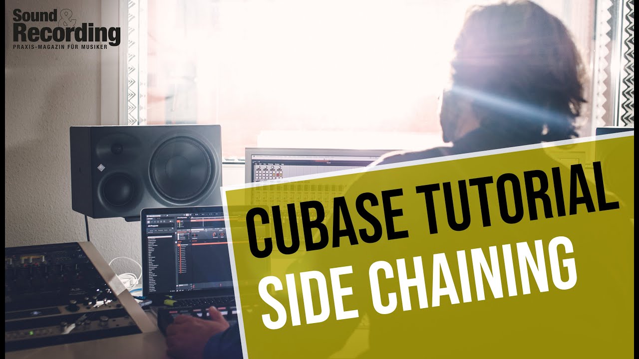 Cubase Tutorial: Side Chaining | german/deutsch | Sound & Recording