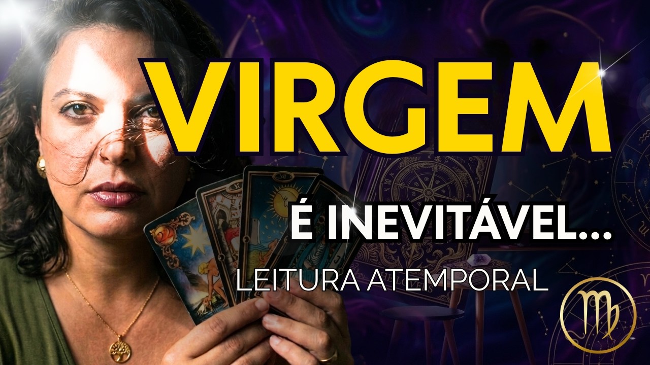 VIRGEM ♍ UMA MUDANÇA QUE VOCÊ NÃO PODE EVITAR