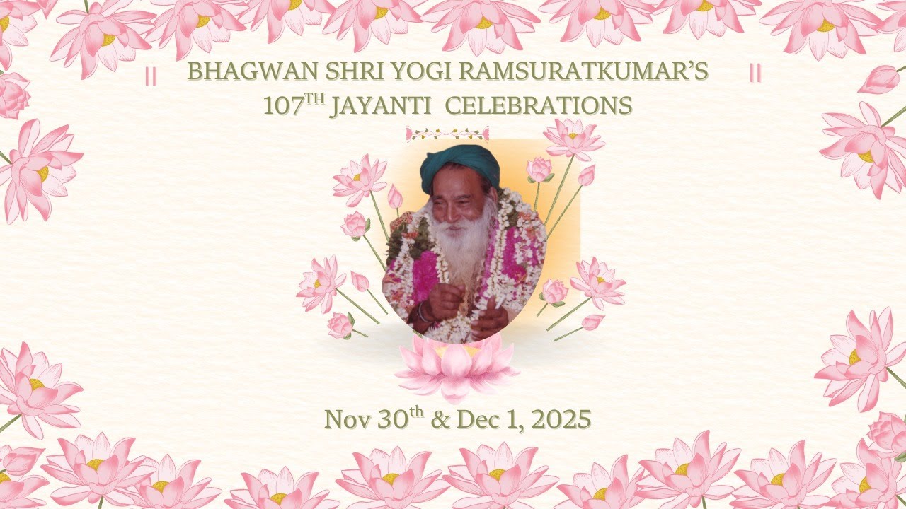 Yogi Ramsuratkumar Jayanti Celebrations | Dec 1, 2025