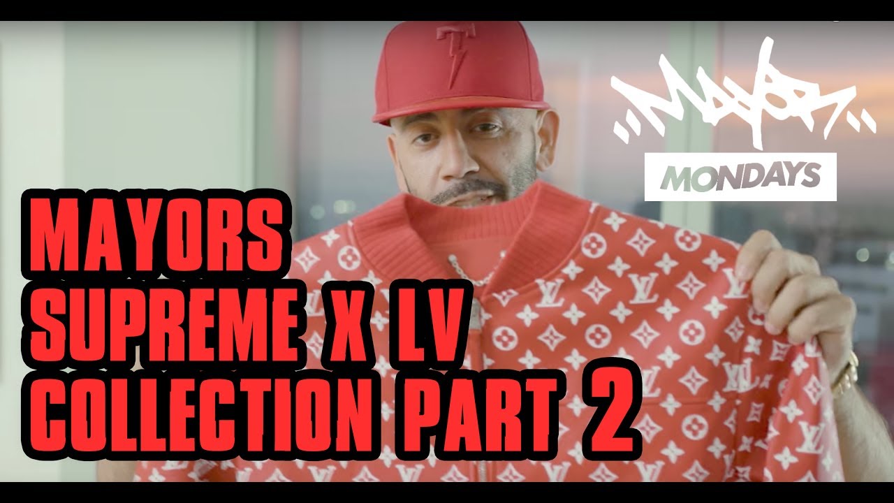 Supreme x Louis Vuitton (LV) Collection PART 2 | Mayor Mondays