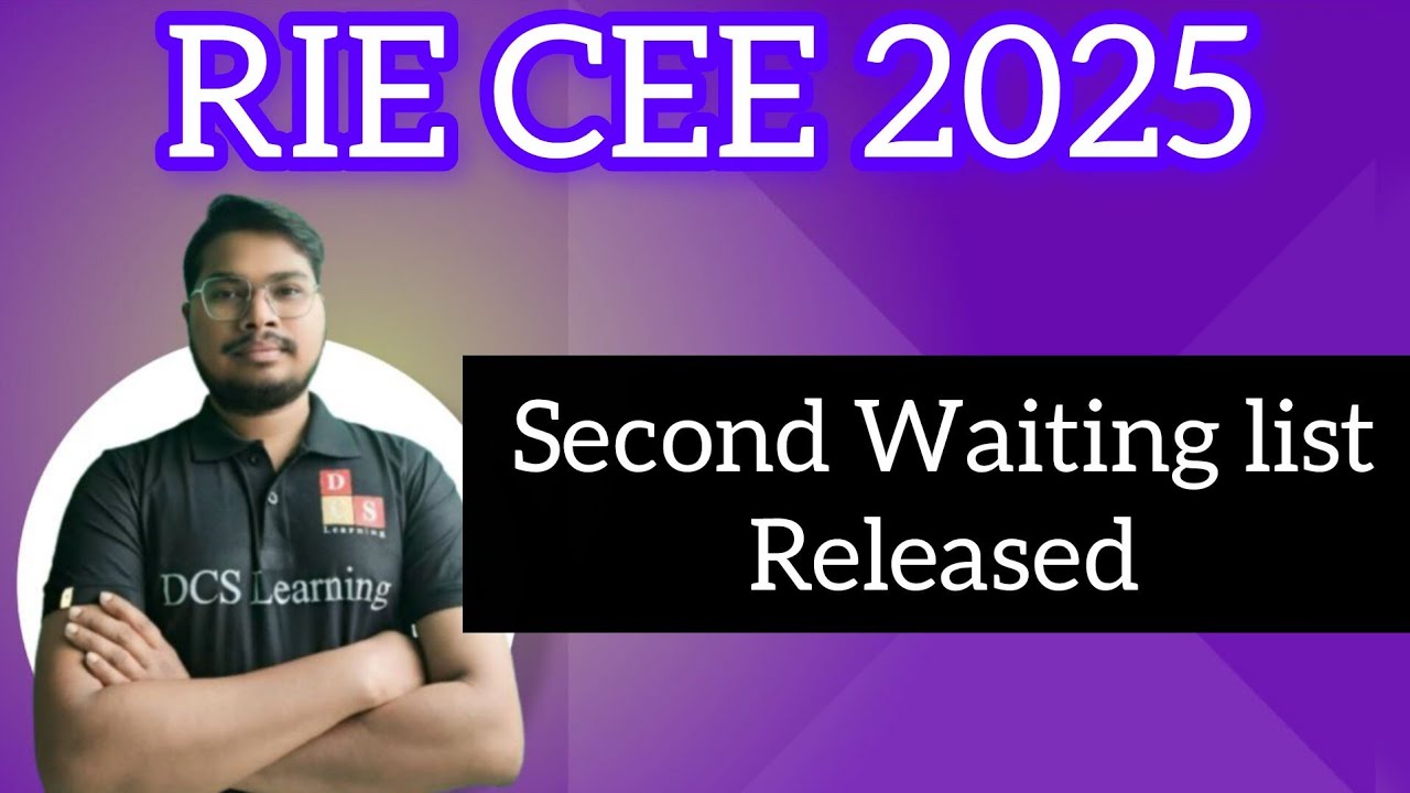 RIE CEE 2025 | second waiting list released