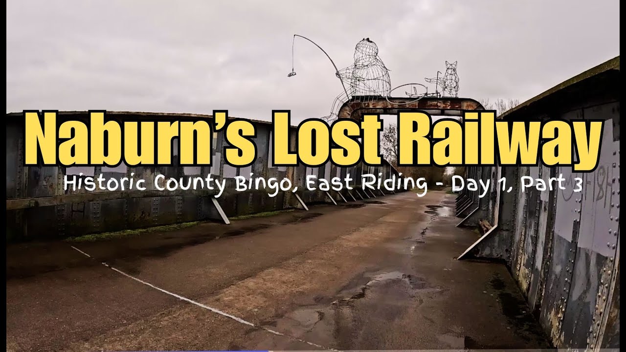 A Disused Railway, Secret Sculpture & The East Riding Border - Historic County Bingo: Day 1, Part 3