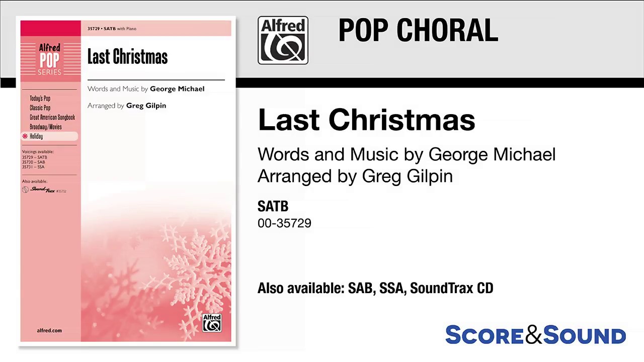 Last Christmas, arr. Greg Gilpin – Score & Sound