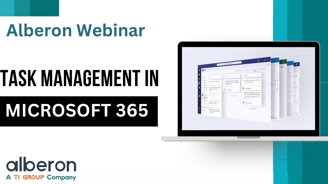 Mastering Task Management in Microsoft 365 - Alberon Webinar