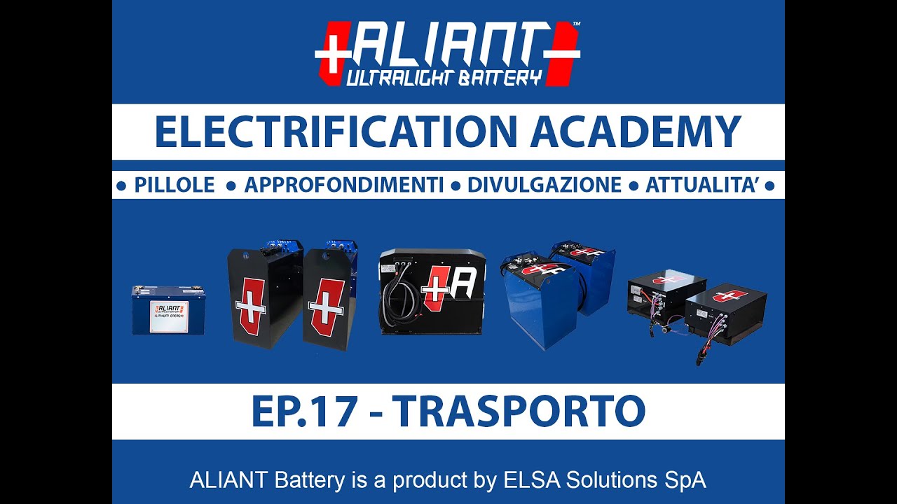 Trasportare Batterie Al Litio - ELECTRIFICATION ACADEMY EP.17