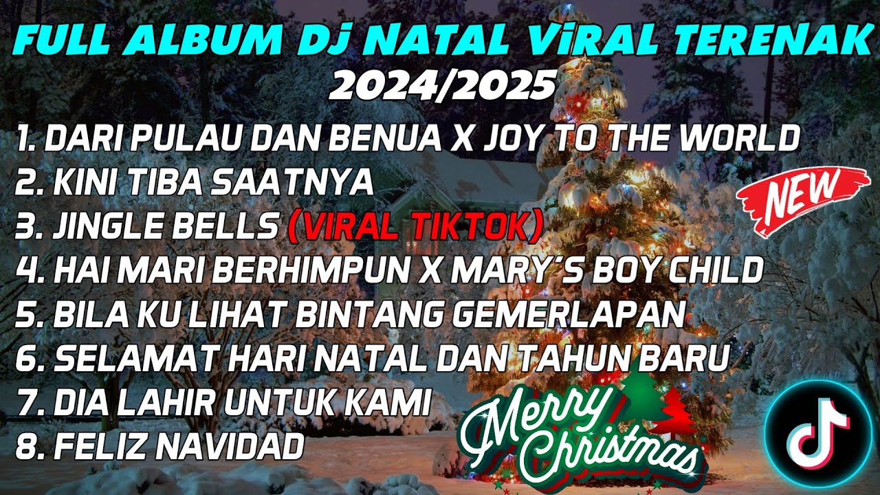 FULL ALBUM DJ REMIX NATAL FULL BASS TERENAK TERBARU 2024/2025