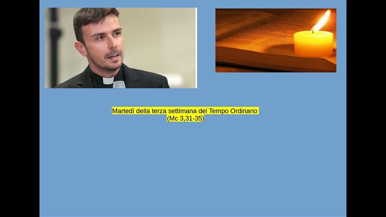 Don Luigi Maria Epicoco - Martedì della terza settimana del Tempo Ordinario (Mc 3,31-35)