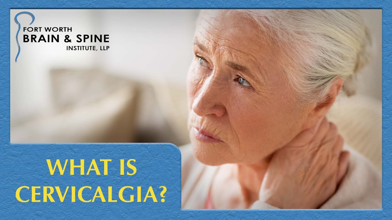 Fort Worth Brain and Spine Institute - Cervicalgia