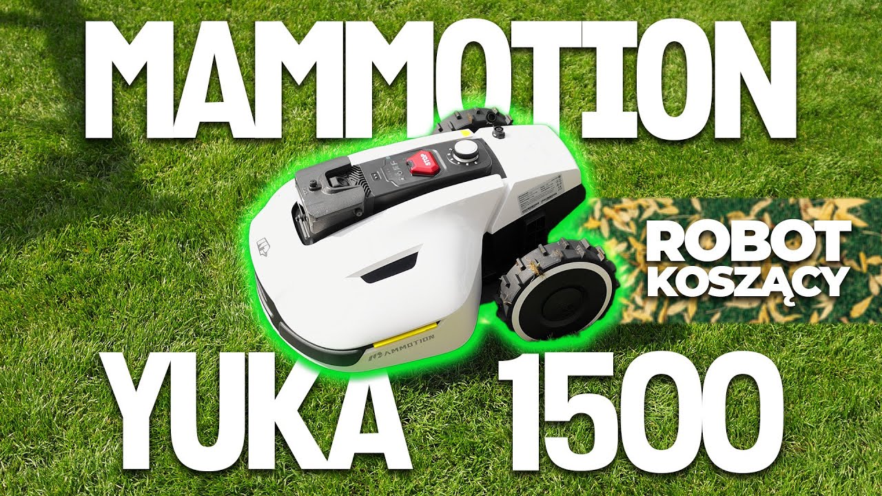 Mammotion Yuka 1500 - ROBOT koszący z KOSZEM na trawę 🤯