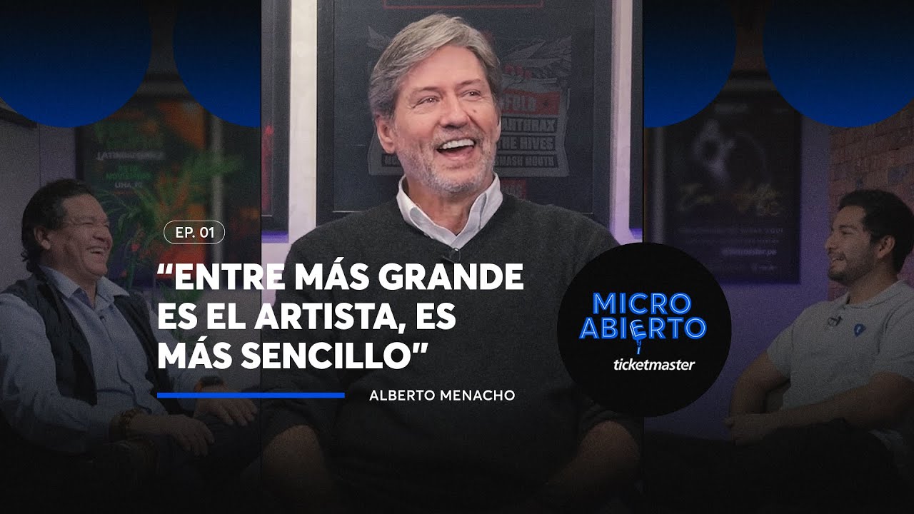 Micro Abierto: Alberto Menacho - EP. 1
