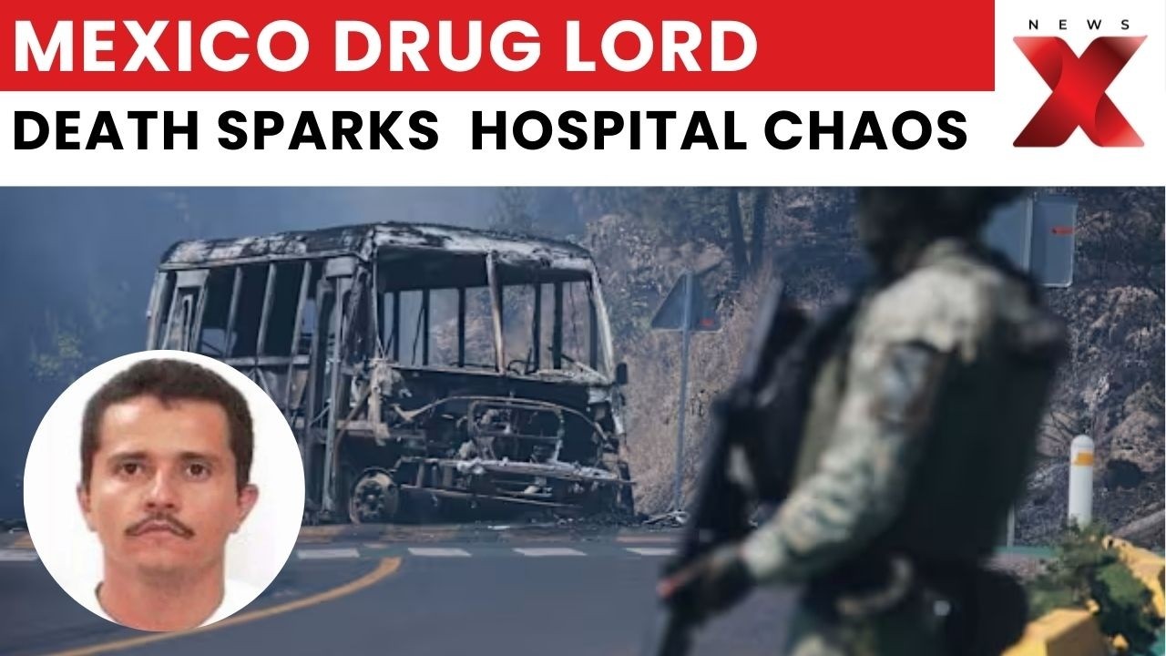 El Mencho Killed: Jalisco Roads Blocked, Hospitals in Panic Amid Chaos | NewsX