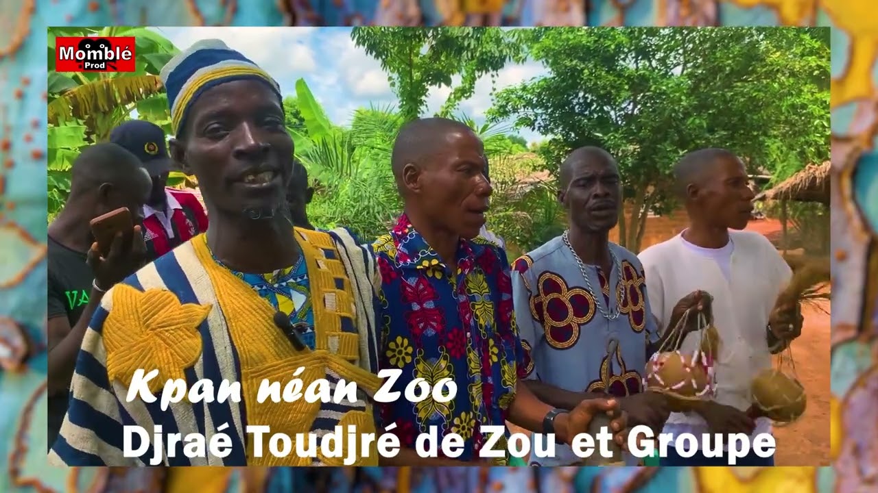 MOMBLE PRODS PRESENTE DJRAE TOUDJRE DE ZOU DANS KPAN NEAN ZOO