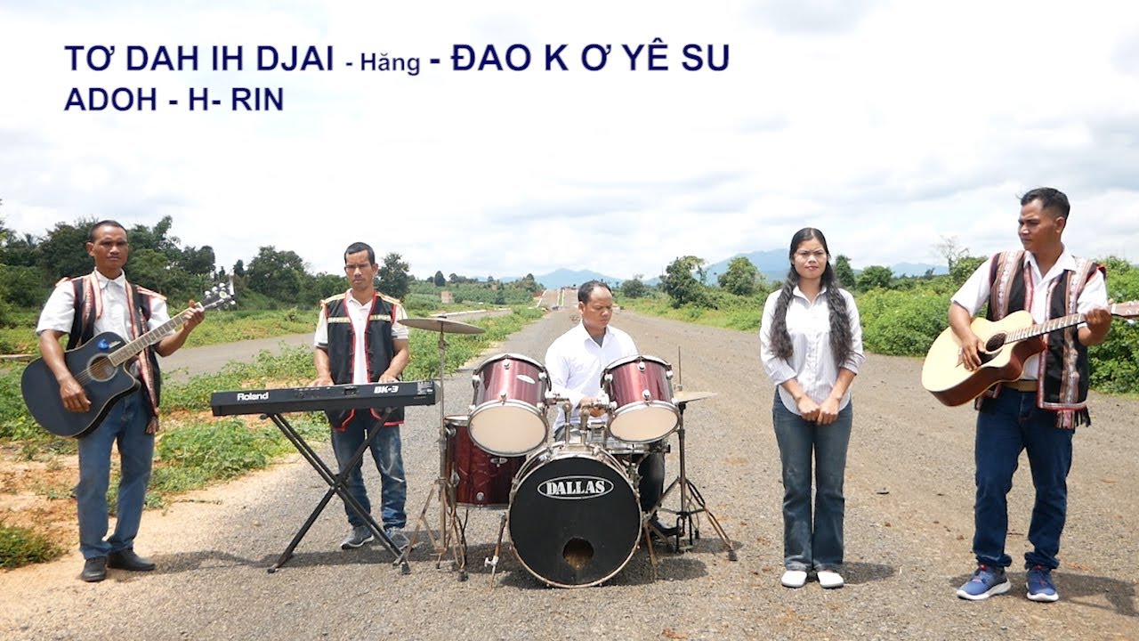 TƠ DAH IH DJAI - Hăng-   ĐAO KƠ YÊ SU Adoh - H - RIN