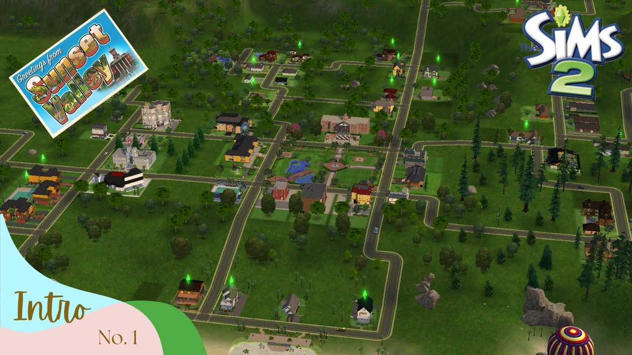 Sunset Valley | Intro #1 | Meet the Families of Sunset Valley! (The Sims 2)