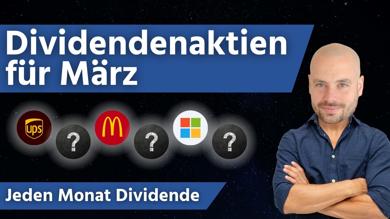 Dividendenaktien f&uuml;r M&auml;rz - Jeden Monat Dividende
