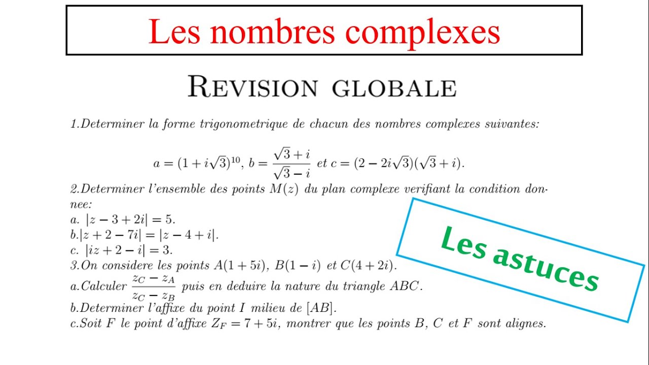 مراجعة شامل للاعداد العقدية بكل بساطة | révision générale sur les nombres complexes