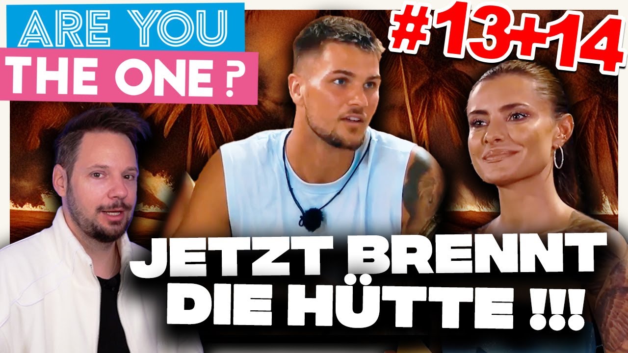 VERRAT an der Gruppe? - Are you the one 2025 Folge 13 + 14