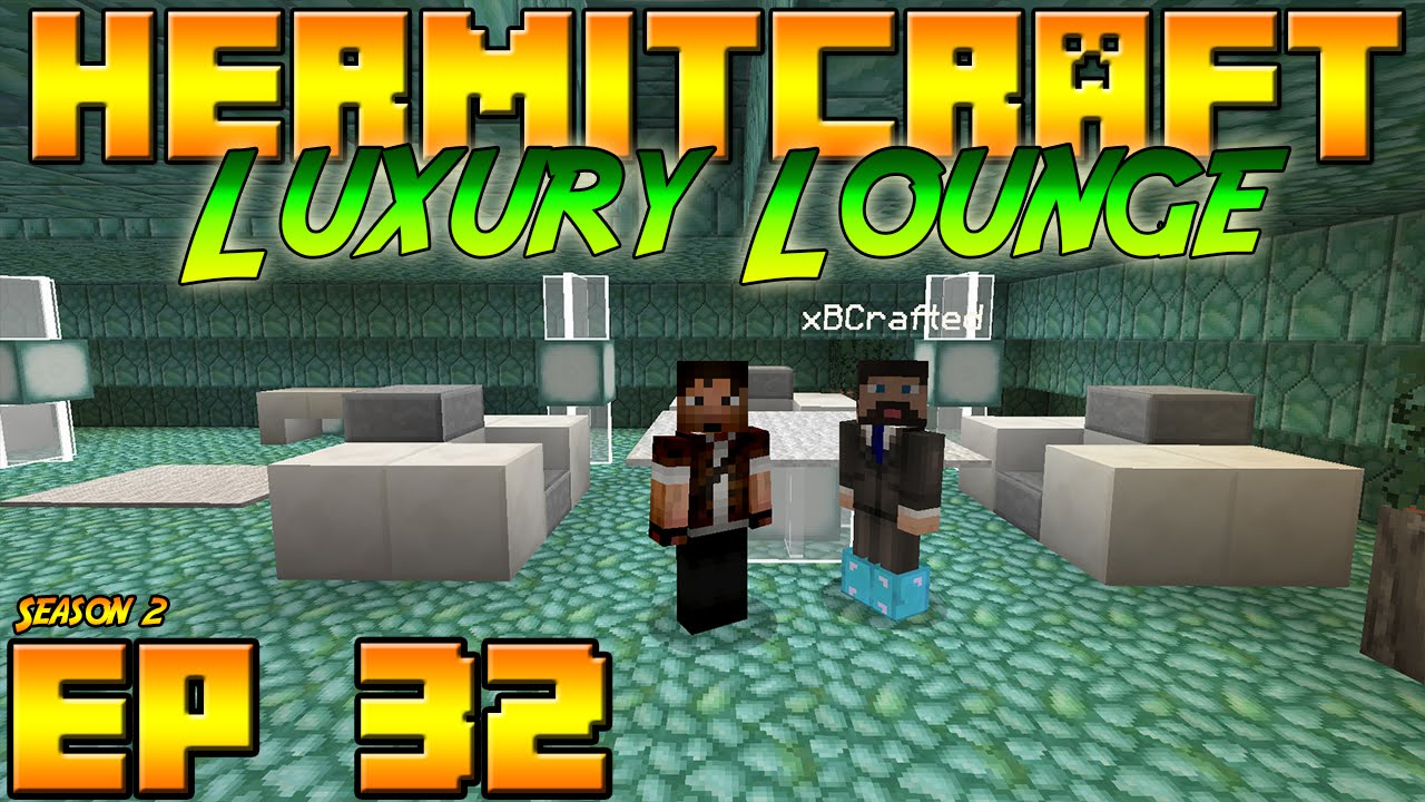 Minecraft: Hermitcraft Vanilla - S2E32 - Luxury Lounge for XB