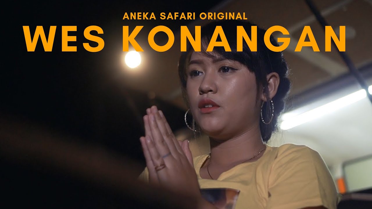 Happy Asmara - Wes Konangan (Official Music Video ANEKA SAFARI)