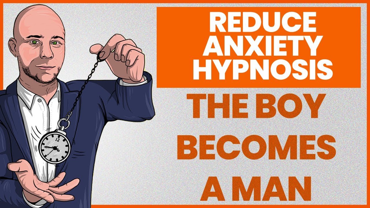 The Boy Becomes a Man Hypnosis for a chaotic part