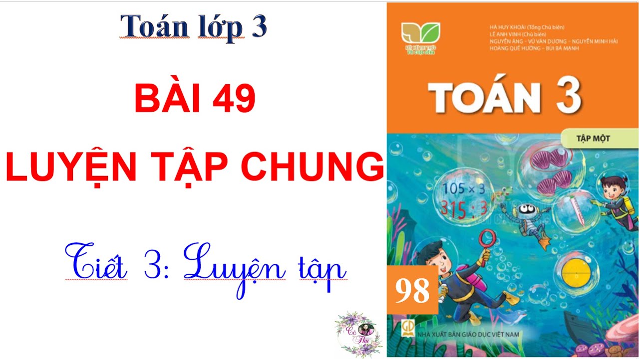 Toán lớp 3 | Bài 49: Luyện tập chung | Tiết 3 | Cô Thu| #98