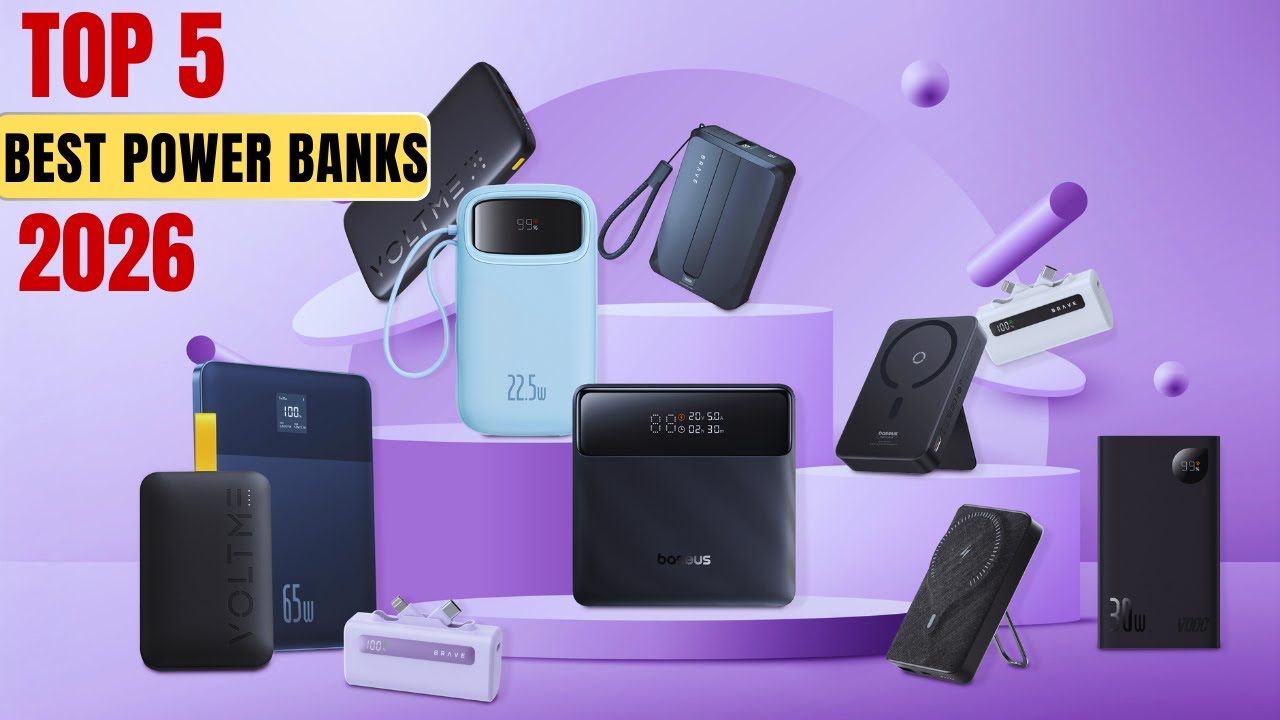 Top 5 Best Power Banks of 2026