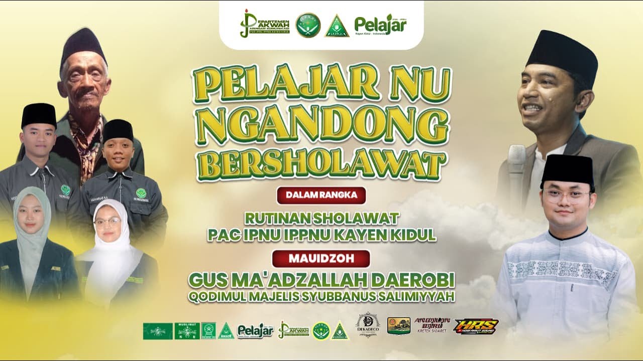 PELAJAR NU NGANDONG BERSHOLAWAT || BERSAMA GUS MA'ADZALLAH DAEROBI SUMBERSARI