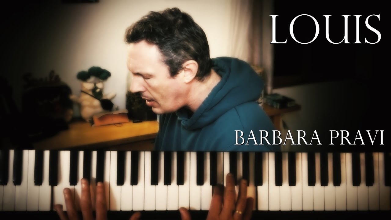 Louis - Barbara Pravi - Piano Cover