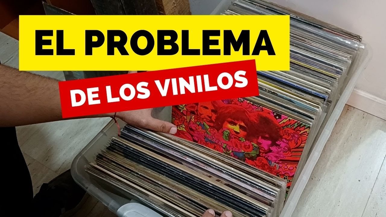 EL MAYOR PROBLEMA DE LOS DISCOS DE VINILO