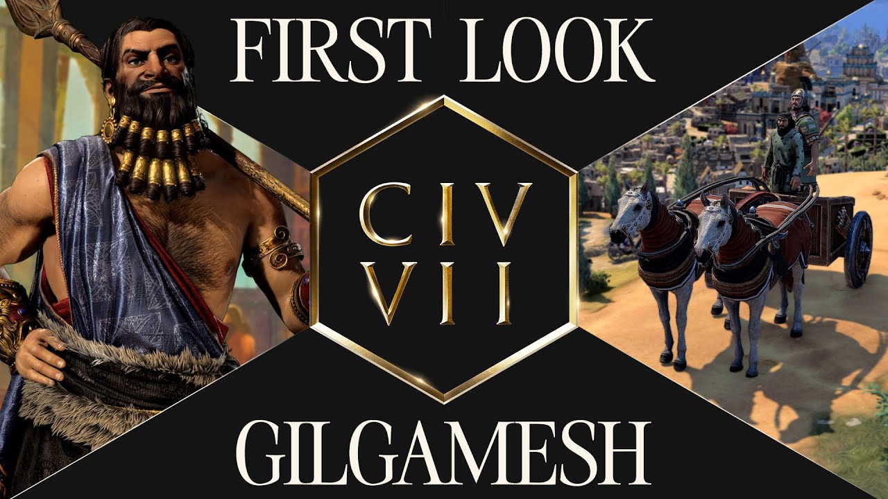 First Look: Gilgamesh | Civilization VII