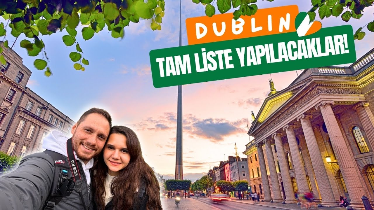 Dublin Gezi Rehberi 🇮🇪 | Gezilecek Yerler, Yapılacaklar ve Tavsiyeler - 4K Vlog
