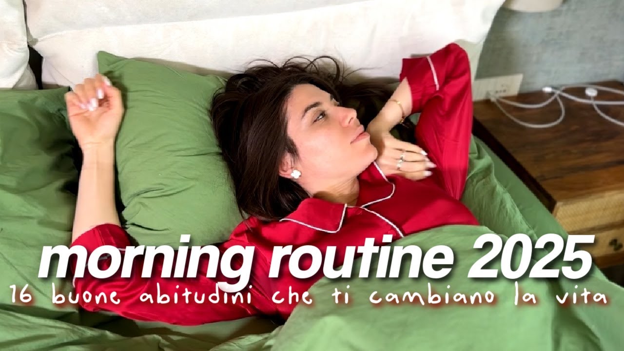 La mia nuova MORNING ROUTINE!❤️ 16 buone abitudini *reali* che ti cambiano la vita!!!