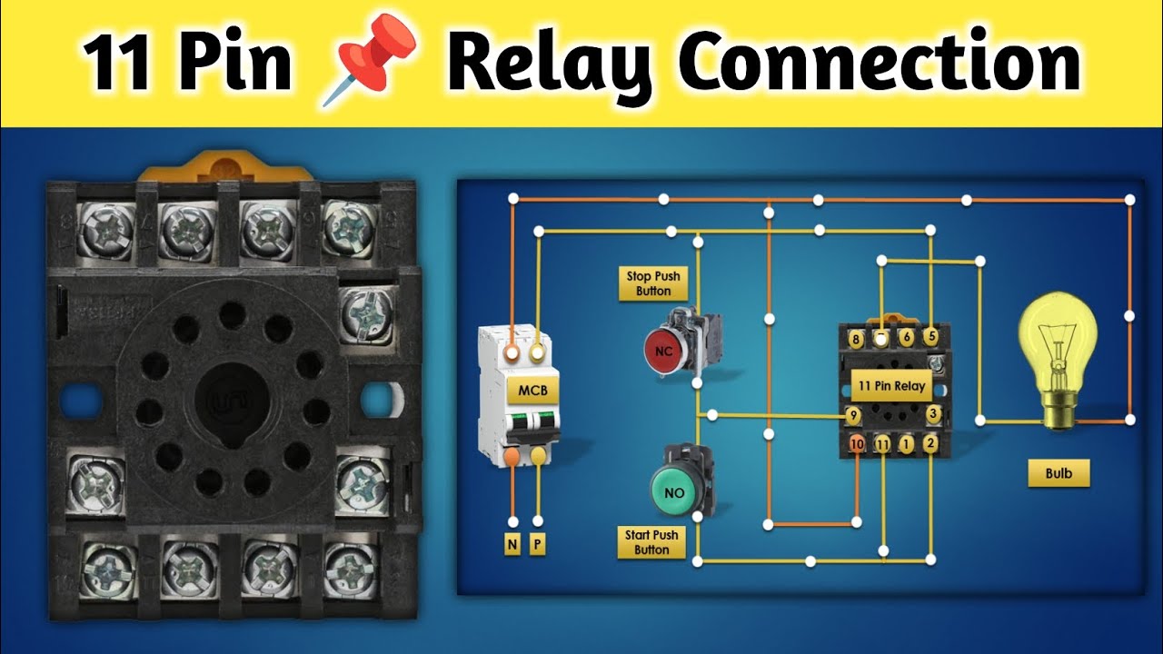 11 Pin Relay Interlocking Wiring Diagram | 11 Pin Relay Connection Diagram 