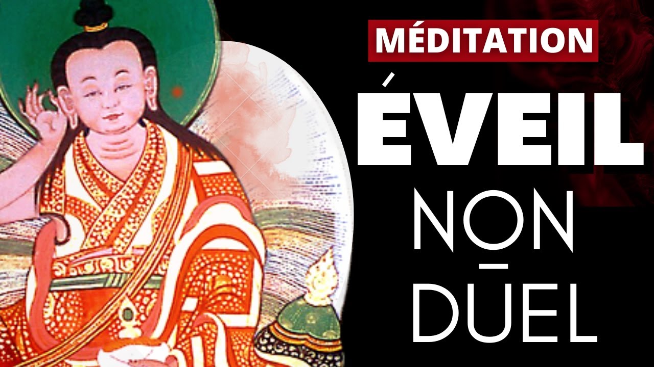 Méditation Guidée 🎧🎙 Dzogchen  - Non-dualité / Éveil spirituel - Shabkar : Un chant de joie