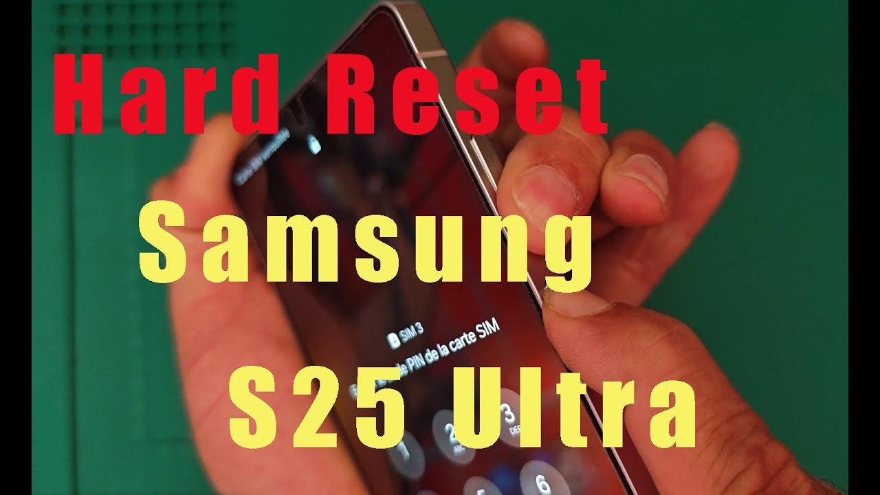 hard reset samsung galaxy s25 ultra how to