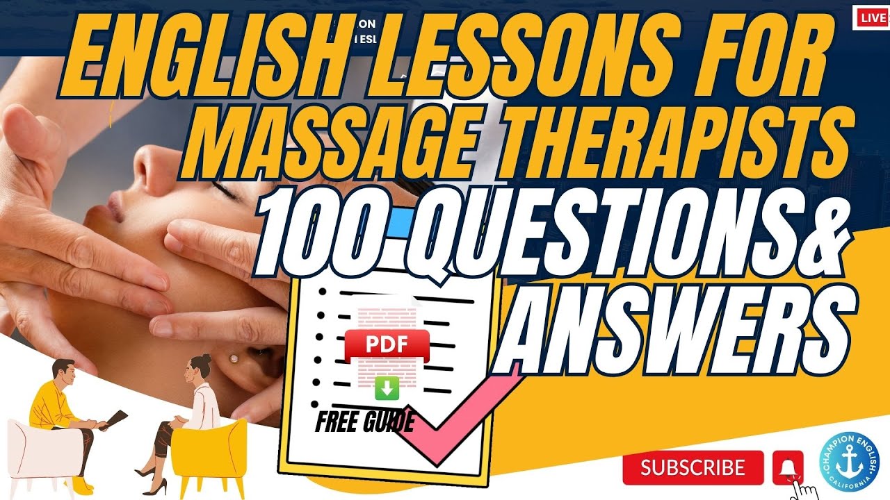 100 Simple Questions & Answers for Massage Therapist to Learn English