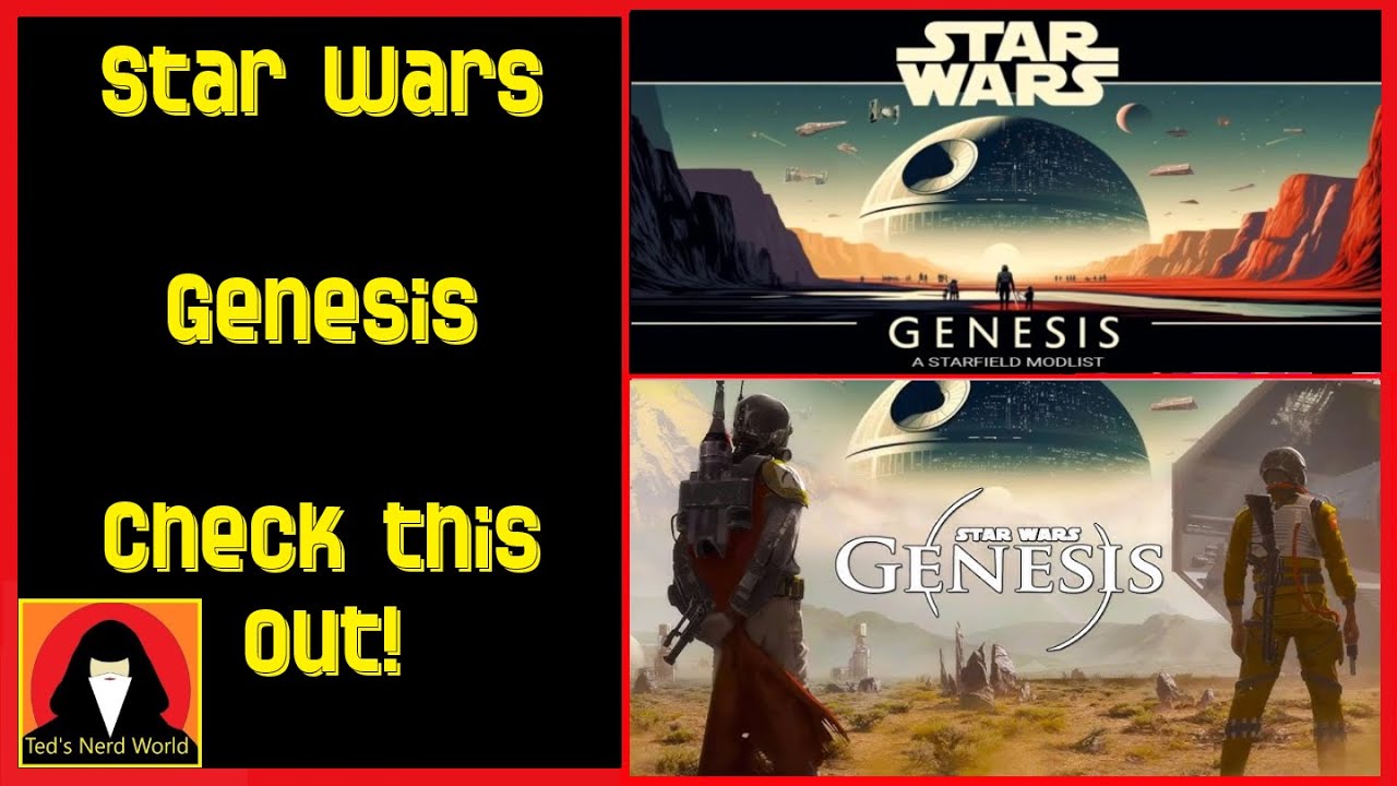 Star Wars Genesis 8.6 - Let's play the new mod that replaces Starfield!