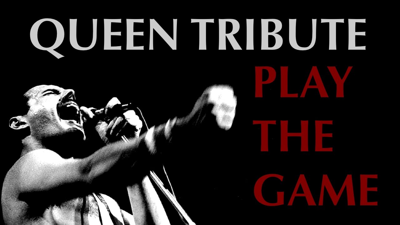 Play the Game - Queen (Legacy Tribute Video)