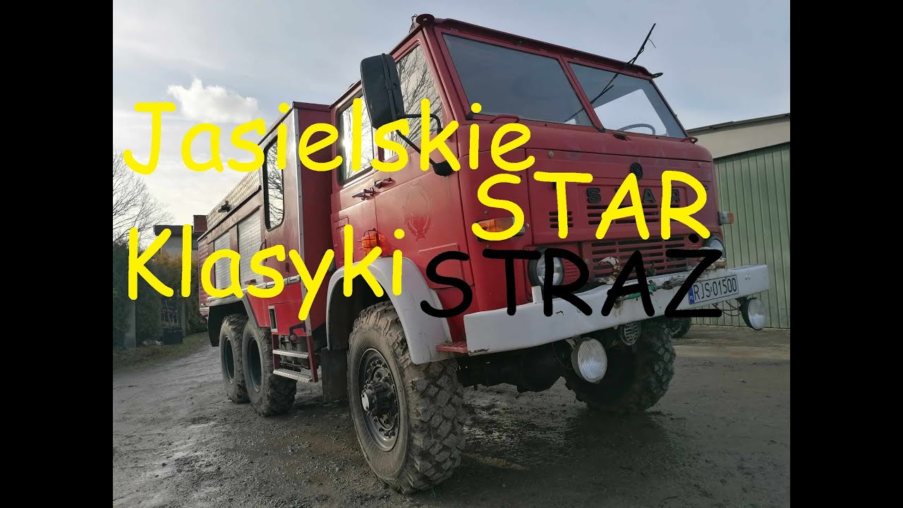 STAR Straż Pożarna (1)- Jasielskie Klasyki
