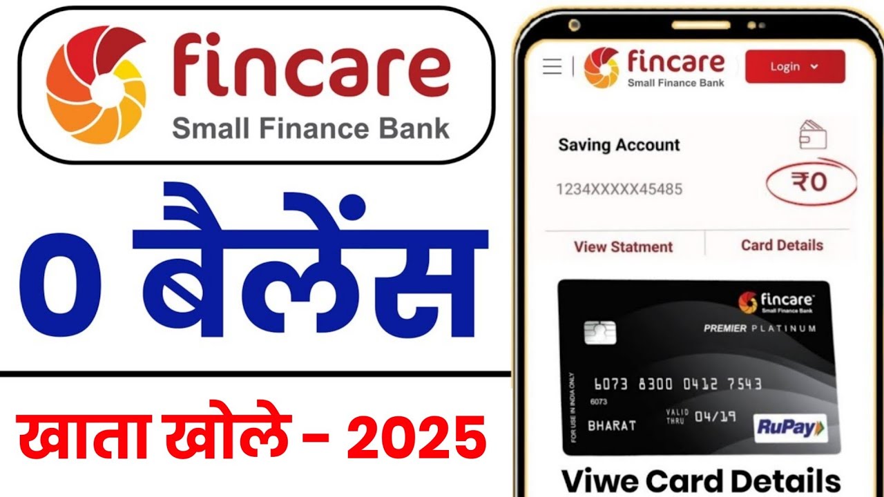 Fincare Small Finance Bank Account Opening | Fincare Zero Balance Account Opening Online 2025