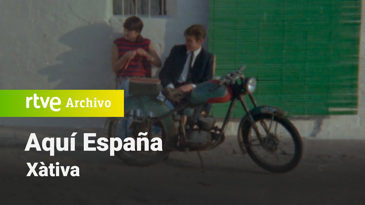 Aquí España: Xàtiva | RTVE Archivo