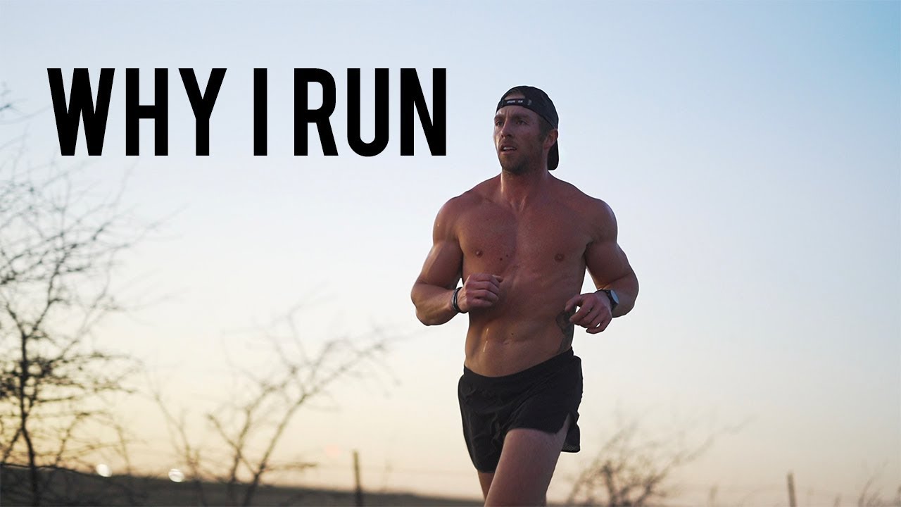 WHY I RUN